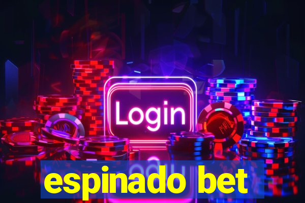 espinado bet